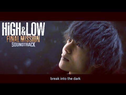 Valentine feat. RUI & Afro Jack - Break Into The Dark OST High & Low (Unofficial Lyrics Video)