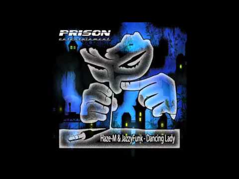 Haze-M & JazzyFunk - Dancing Lady (Moe Turk Remix)