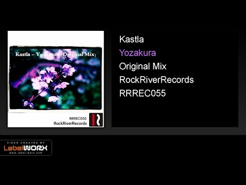 Kastla - Yozakura (Original Mix)