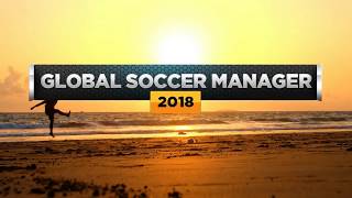 Global Soccer Manager 2018 Trailer