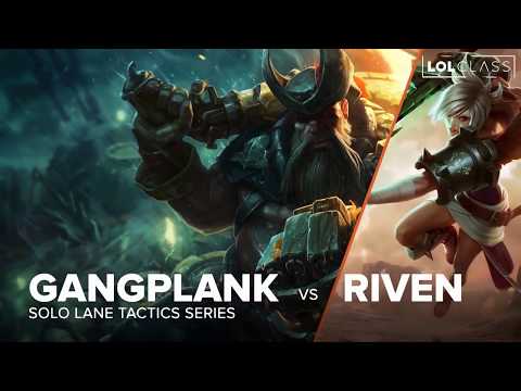Gangplank vs Riven solo lane guide by Pro LoL Player Dyrus