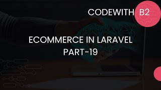 Ecommerce Project in Laravel | HINDI Part #19