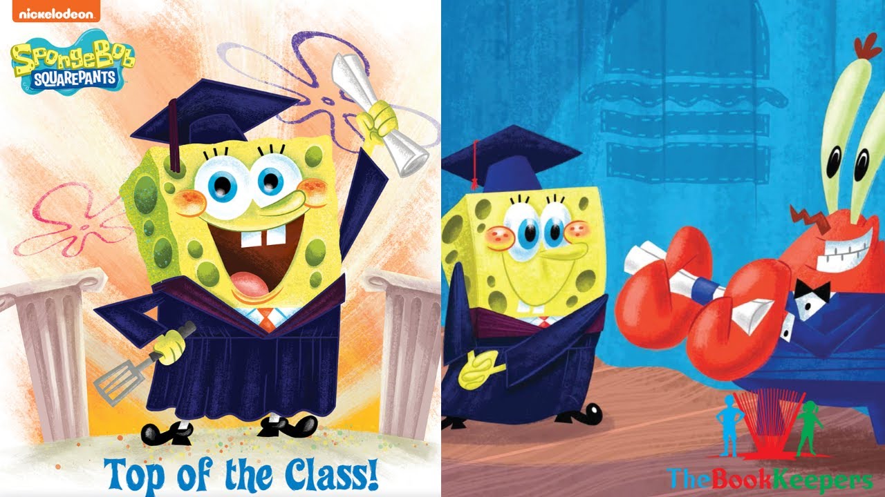🎓 Kids Book Read Aloud: Nickelodeon SpongeBob Squarepants : Top of the Class!