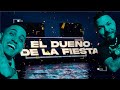 Chacal X Lenier El Dueño De La Fiesta Official Video