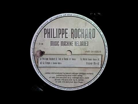Philippe Rochard - Music Machine (Philippe Rochard & Tom La Roche "Death Vally Remix") [HQ]