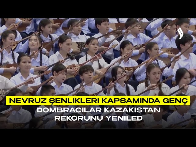 Nevruz şenlikleri kapsamında genç dombracılar Kazakistan Rekorunu yeniledi