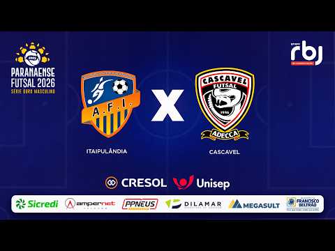 ITAIPULÂNDIA X CASCAVEL - 19/09/2026 | JOGO DE IDA 3ª FASE PARANAENSE SÉRIE OURO DE FUTSAL