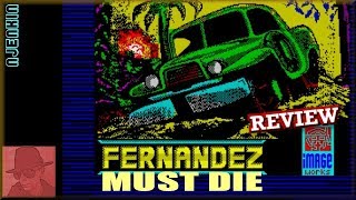 Fernandez Must Die - on the ZX Spectrum 48K !! with Commentary