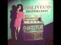 The Oblivians "I'll Be Gone" - "Desperation" LP - 2013