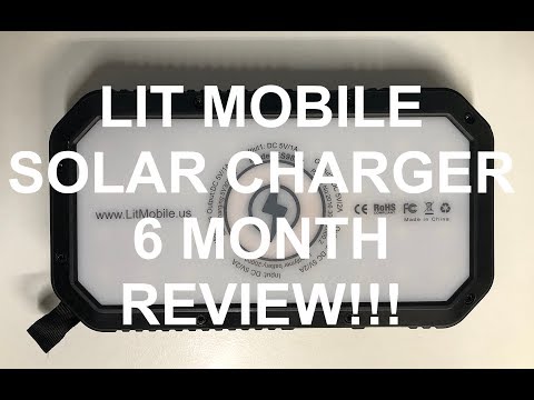 Lit Mobile Solar Charger 6 Month Follow Up