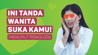 Download lagu Tanda Tanda Wanita Suka Sama Kamu (Menurut Psikologi) mp3