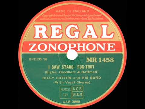 1934 Billy Cotton - I Saw Stars (Alan Breeze, vocal)