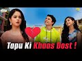 Tapu Ki Khaas Dost Taarak Mehta Ka Ooltah Chashmah तारक मेहता का उल्ट�