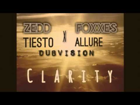 Zedd ft Foxxes X Tiesto & Allure x Dubvision - Clarity (Annzel's Bootleg)