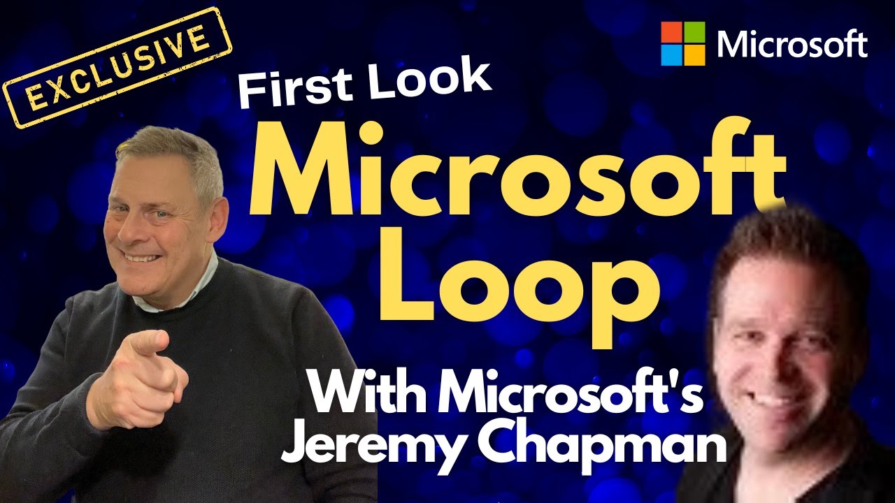 Microsoft Loop with Microsoft’s Jeremy Chapman