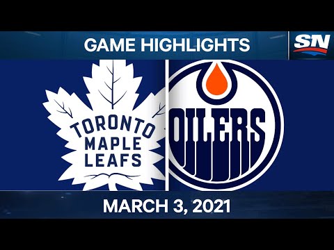 NHL Game Highlights | Maple Leafs vs. Oilers – March 03, 2021