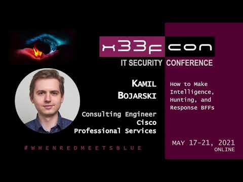 10. How to make intelligence, hunting, and response BFFs by Kamil Bojarski