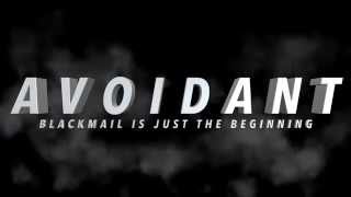 Avoidant (2015) Official Trailer 3# (HD) A Jesse Jaeger Film