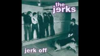 The Jerks - Cool