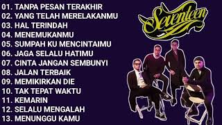 Download lagu TANPA PESAN TERAKHIR SEVENTEEN SEVENTEEN FULL ALBUM TERBARU DAN TERBAIK mp3 Download lagu TANPA PESAN TERAKHIR SEVENTEEN SEVENTEEN FULL ALBUM TERBARU DAN TERBAIK mp3