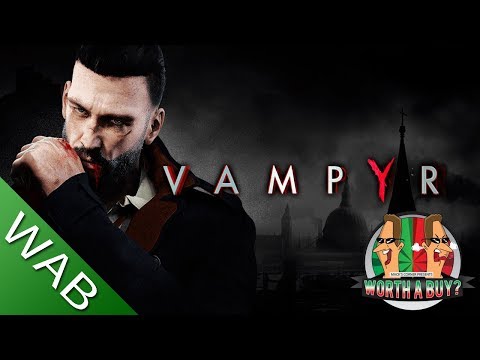 Vampyr Review - Worthabuy?