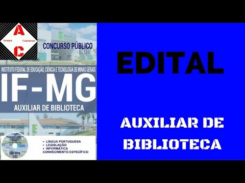 Edital Concurso IF-MG 2016 - Auxiliar de Biblioteca