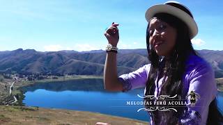 MUNDO ENAMORADO /&quot;MELODÍAS PERU ACOLLA&quot;