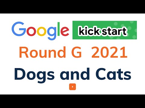 Dogs and Cats | Google Kickstart Round G 2021 Solutions | Solution with Explanation | C++ Code