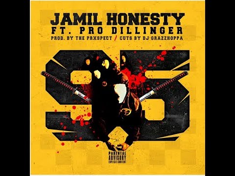 Jamil Honesty x Pro Dillinger - 95 WU (prod The Prxspect)
