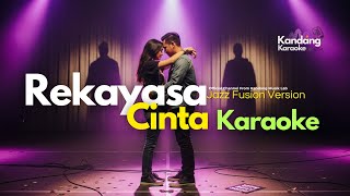 Download lagu 🎤 KARAOKE - REKAYASA CINTA | JAZZ FUSION VERSION| KANDANG KARAOKE LAB mp3