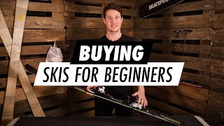 Buying skis: Complete guide for beginners - SkatePro Guides