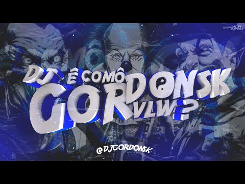 MONTAGEM - 13🎭 2.0 | MC DANFLIN (DJ Gordonsk & DJ D3 Original) 2021