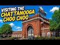 Exploring the Historic Chattanooga Choo Choo