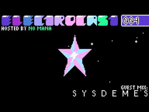 ELECTROCAST 004 | Sysdemes Guest Mix