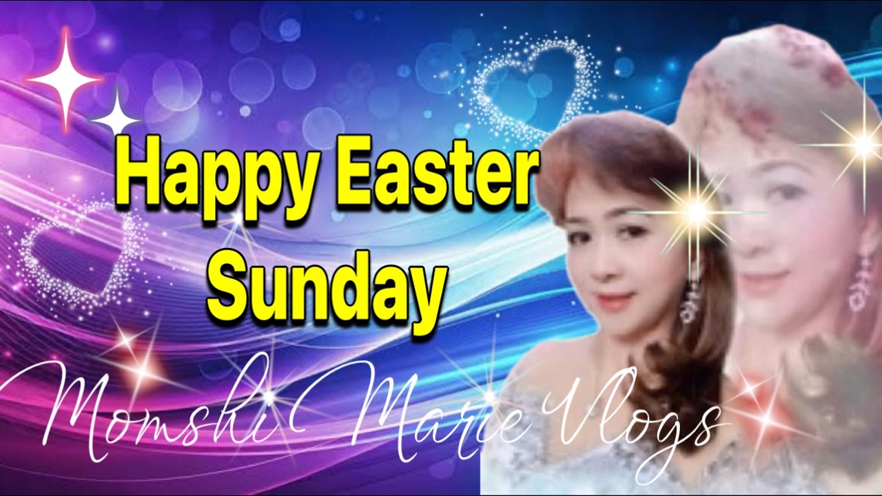 HAPPY EASTER SUNDAY