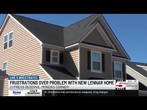 VIDEO: Family frustrated over problem with new Lennar home in Moncks Corner