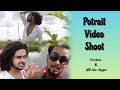 We Did It Potrait Video Shoot Outdoor Hcritam VLOG