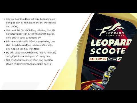 Leopard Scooter Tăng hiệu suất, giảm mài mòn cho động cơ xe máy