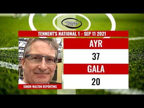 RUGBY REPORT: AYR v GALA - NATIONAL 1 - 11.9.21