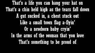 Montgomery Gentry - Something to Be Proud of - Lyrics