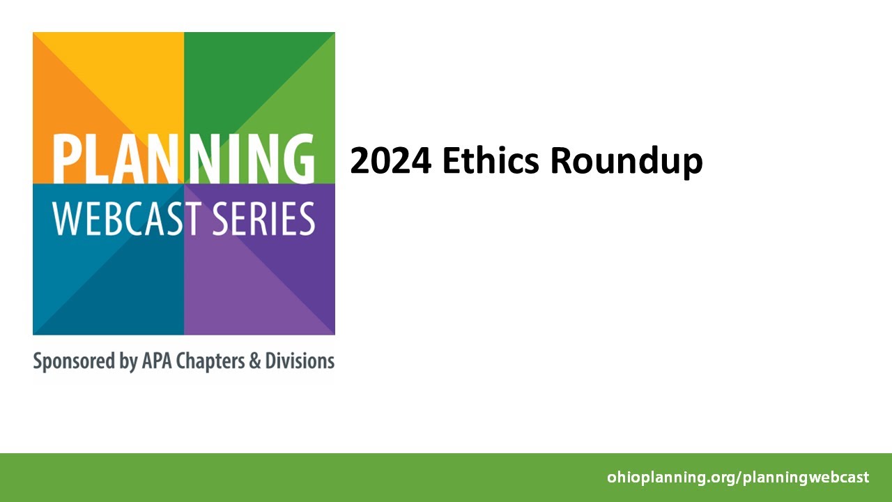2024 Ethics Roundup