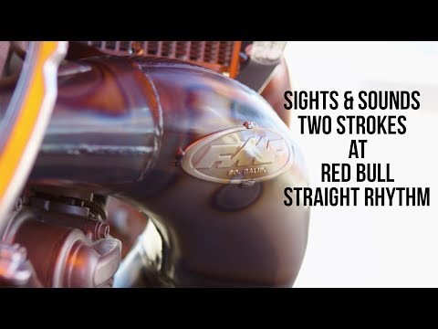Sights and Sounds: Two Strokes at Red Bull Straight Rhythm