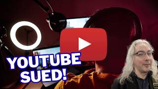 YouTube Sued, And This Lawsuit Could Financially Destroy Many Content Creators