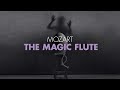 The Magic Flute