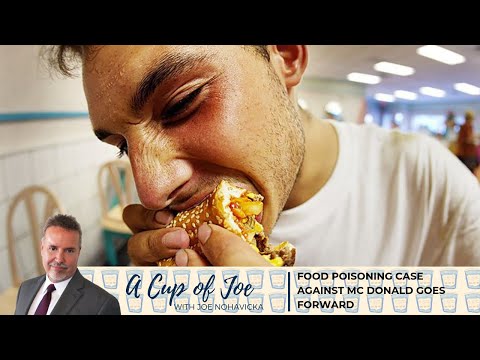 A Cup of Joe | Food Poisoning Case Against McDonald's Goes Forward