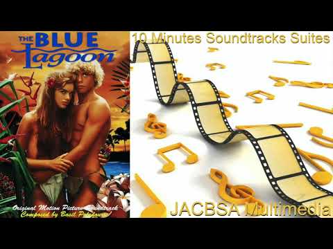 "The Blue Lagoon" Soundtrack Suite