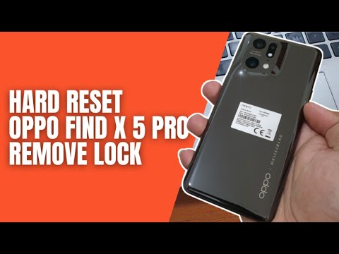 Hard Reset Oppo Find X 5 Pro Remove Password Pattern Pin
