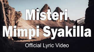 Download lagu Misteri Mimpi Syakilla (  Lyric Video ) mp3