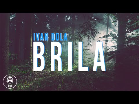 Ivan Dola - Brila (Original Mix)