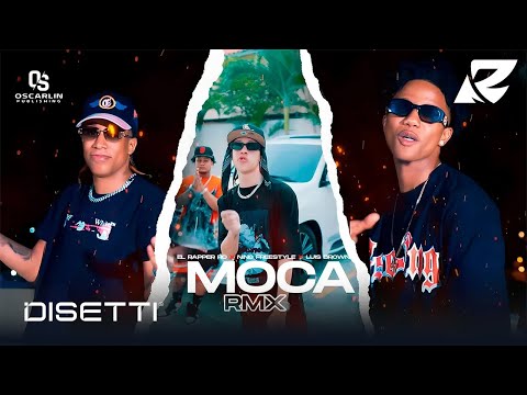 El Rapper RD ❌ Nino Freestyle ❌ Luis Brown - Moca Remix (Video Oficial)